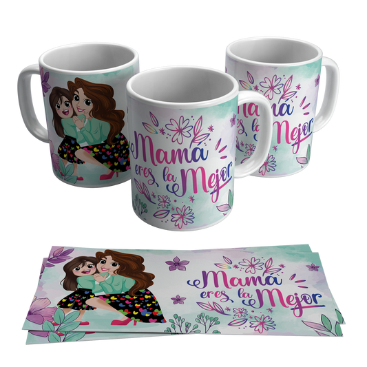 Mamá Eres la Mejor