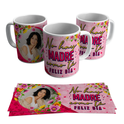 No Hay Madre Como Tú